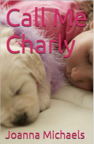 Call Me Charly by Joanna Michaels book cover